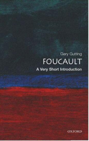 Couverture du livre « Foucault: a very short introduction » de Gutting Gary aux éditions Editions Racine