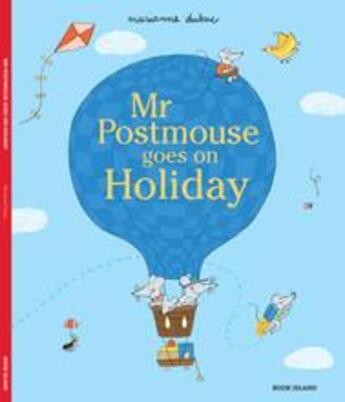 Couverture du livre « Mr Postmouse goes on holiday » de Marianne Dubuc aux éditions Book Island