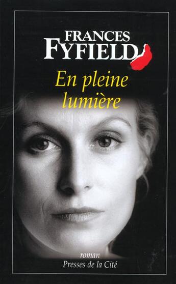 Couverture du livre « En pleine lumiere » de Frances Fyfield aux éditions Presses De La Cite