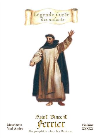 Couverture du livre « Saint Vincent Ferrier » de Mauricette Vial-Andru aux éditions Saint Jude