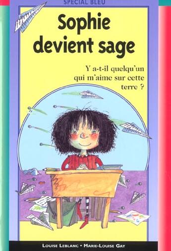 Couverture du livre « Sophie Devient Sage » de Louise Leblanc aux éditions Epigones