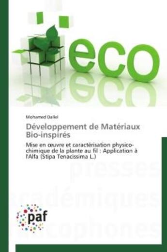 Couverture du livre « Développement de matériaux bio-inspirés » de Mohamed Dallel aux éditions Presses Academiques Francophones