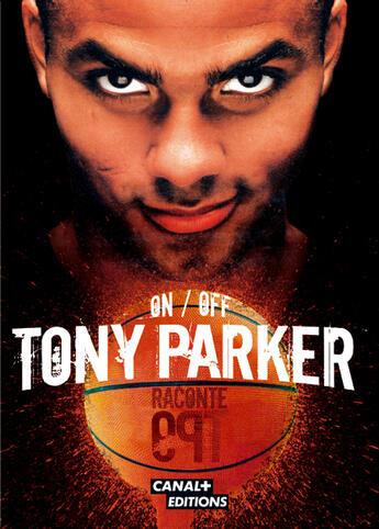 Couverture du livre « Tony Parker Raconte Tp9 » de Tony Parker aux éditions Canal +
