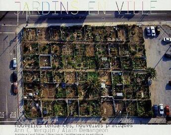 Couverture du livre « Jardins en ville » de Werquin-Demangeon aux éditions Dominique Carre