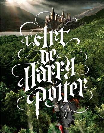 Couverture du livre « L'art de Harry Potter » de  aux éditions Huginn & Muninn