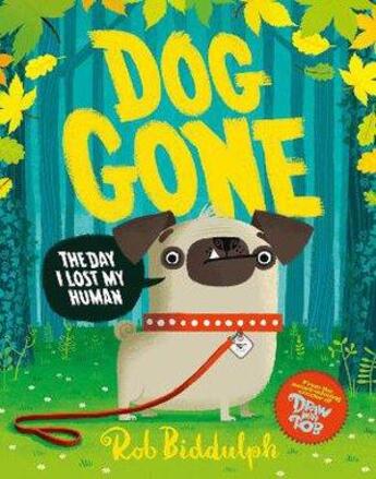 Couverture du livre « DOG GONE » de Rob Biddulph aux éditions Harper Collins