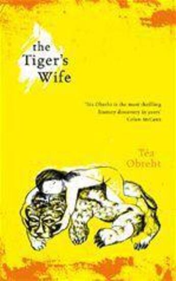Couverture du livre « The Tiger's Wife » de Tea Obreht aux éditions Epagine