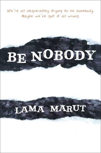 Couverture du livre « Be Nobody » de Marut Lama aux éditions Atria Books Beyond Words