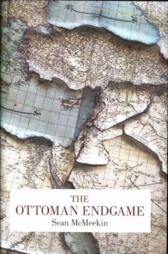 Couverture du livre « Ottoman endgame, the » de Sean Mcmeekin aux éditions Viking Adult