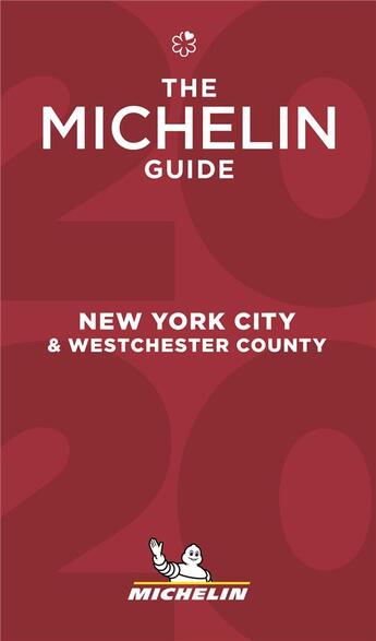 Couverture du livre « New York city & Westchester country ; the Michelin guide (édition 2020) » de Collectif Michelin aux éditions Michelin