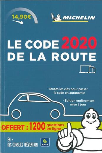 Couverture du livre « Le code de la route (édition 2020) » de Collectif Michelin aux éditions Michelin