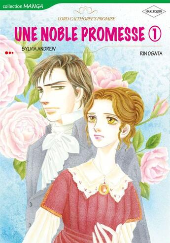 Couverture du livre « Une Noble Promesse, tome 1 » de Rin Ogata aux éditions Harlequin K.k./softbank Creative Corp.