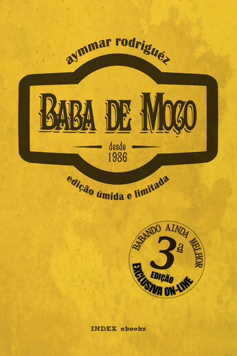 Couverture du livre « Baba de Moço » de Aymmar Rodriguez aux éditions Index Ebooks