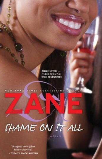 Couverture du livre « Zane's Shame on It All » de Zane David aux éditions Atria Books