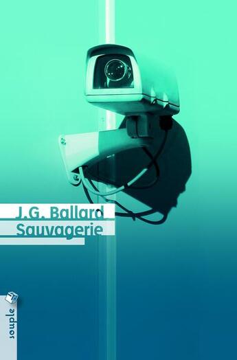 Couverture du livre « Sauvagerie » de J. G. Ballard aux éditions Tristram