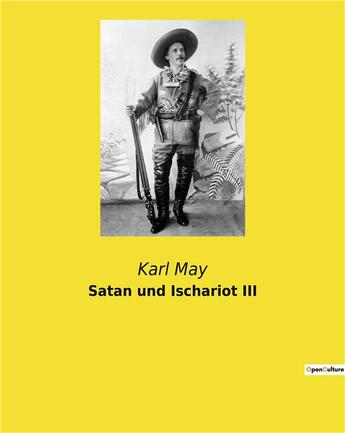 Couverture du livre « Satan und ischariot iii » de Karl May aux éditions Culturea