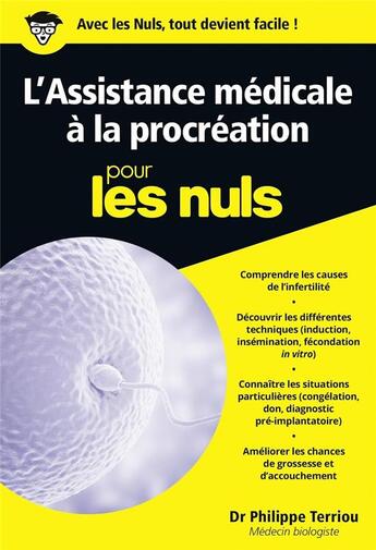 Couverture du livre « Assistance médicale à la procréation pour les nuls » de Terriou Philippe aux éditions First