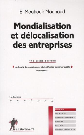 Couverture du livre « Mondialisation et délocalisation des entreprises (3e édition) » de El Mouhoub Mouhoud aux éditions La Decouverte