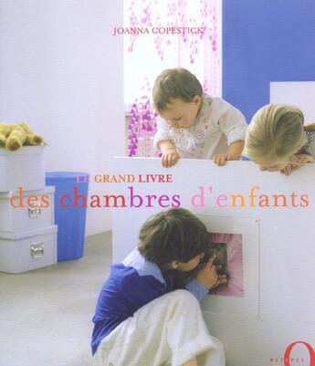 Couverture du livre « Le Grand Livre Des Chambres D'Enfants » de Joanna Copestick aux éditions Octopus