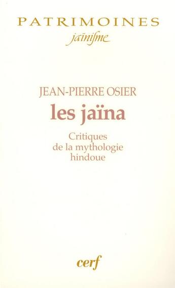 Couverture du livre « Les Jaïna » de Jean-Pierre Osier aux éditions Cerf