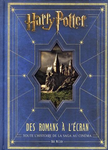 Couverture du livre « Harry Potter ; des romans à l'écran » de Bob Mccabe aux éditions Huginn & Muninn