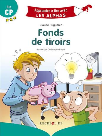 Couverture du livre « Fonds de tiroirs - apprendre a lire avec les alphas » de Huguenin/Tessier aux éditions Recrealire