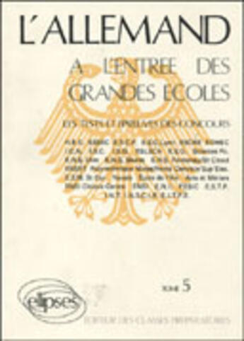 Couverture du livre « Allemand tome 5 epreuves 80/83 (l') » de Gspann L. aux éditions Ellipses