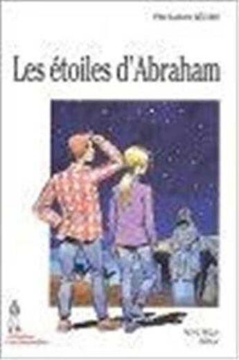 Couverture du livre « Les étoiles d'Abraham » de Ludovic Lecuru aux éditions Tequi
