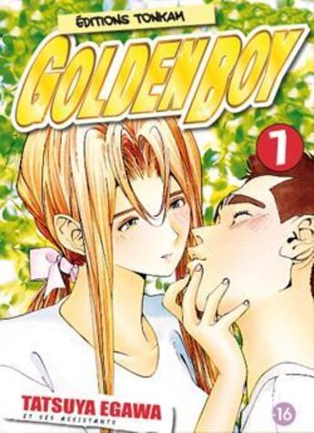 Couverture du livre « Golden boy Tome 7 » de Tatsuya Egawa aux éditions Tonkam
