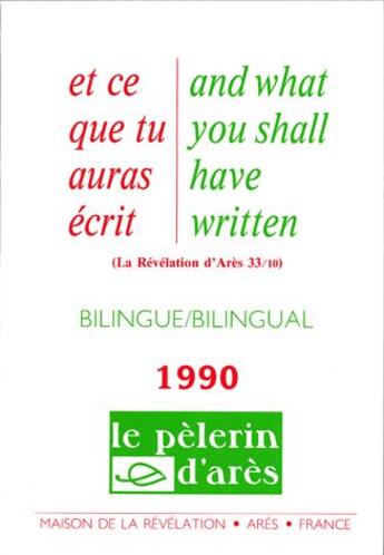 Couverture du livre « LE PELERIN D'ARES ; 1990 » de Michel Potay aux éditions Michel Potay