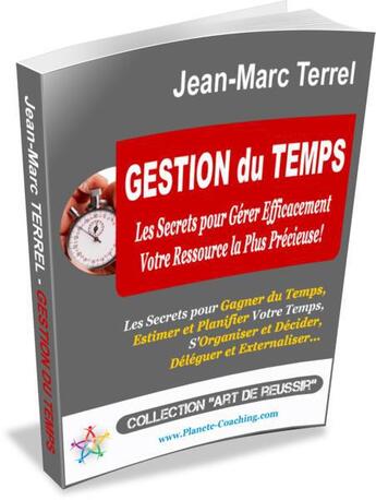 Couverture du livre « Gestion du temps » de Jean-Marc Terrel aux éditions Editions Coacheo