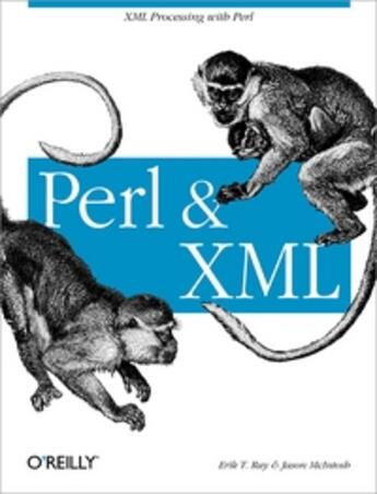 Couverture du livre « Perl And Xml » de Raymond aux éditions O Reilly & Ass