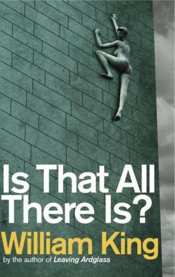 Couverture du livre « Is That All There Is? » de William King aux éditions Lilliput Press Digital