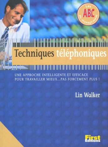 Couverture du livre « Techniques Telephoniques » de Lin Walker aux éditions First