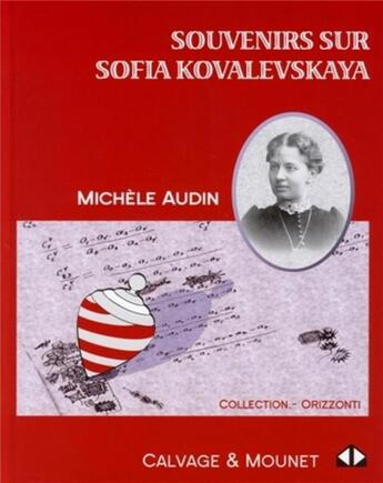 Couverture du livre « Souvenirs sur Sofia Kovalvskaya » de Michele Audin aux éditions Calvage Mounet