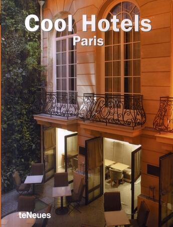 Couverture du livre « Cool hotels Paris » de Kunz/Grolimund aux éditions Teneues - Livre