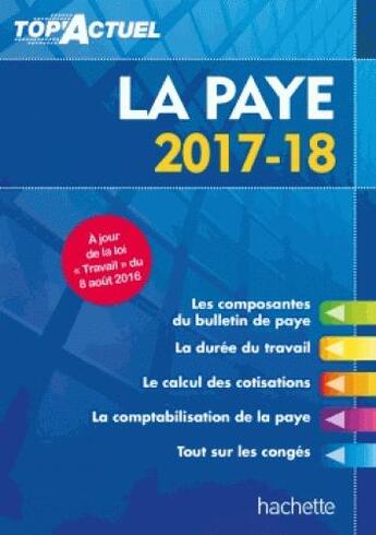 Couverture du livre « Top'actuel ; la paye (édition 2017/2018) » de Sabine Lestrade aux éditions Hachette Education