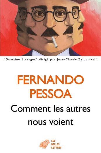 Couverture du livre « Comment les autres nous voient » de Fernando Pessoa aux éditions Belles Lettres