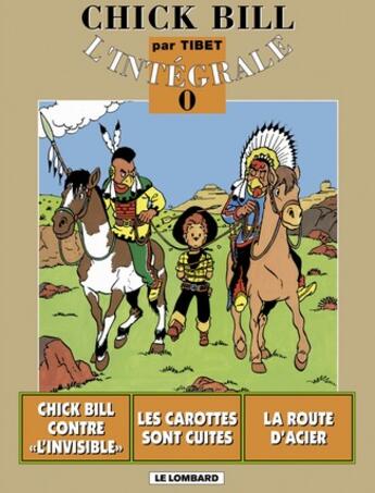 Couverture du livre « Les aventures de Chick Bill : Intégrale vol.10 » de Tibet aux éditions Lombard