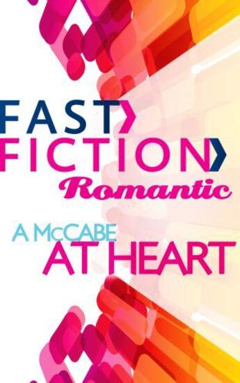 Couverture du livre « A McCabe at Heart (Fast Fiction Romantic) » de Cathy Gillen Thacker aux éditions Mills & Boon Series