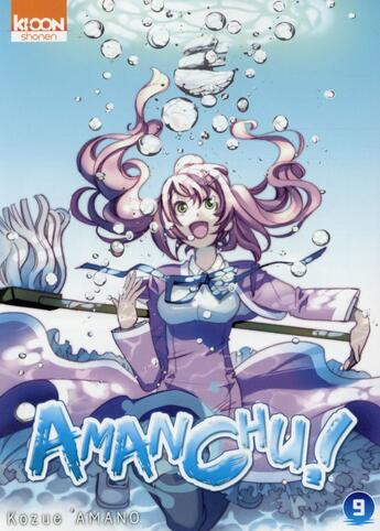 Couverture du livre « Amanchu ! Tome 9 » de Kozue Amano aux éditions Ki-oon