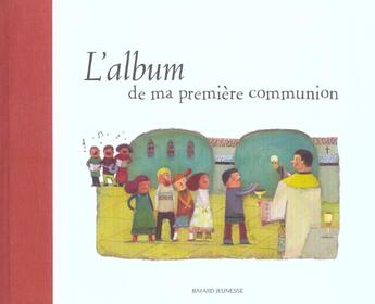 Couverture du livre « L'album de ma première communion » de Virginie Aladjidi aux éditions Bayard Soleil