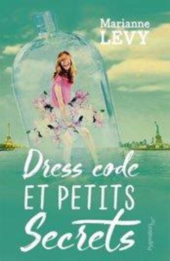 Couverture du livre « Dress code et petits secrets » de Levy Marianne aux éditions Pygmalion