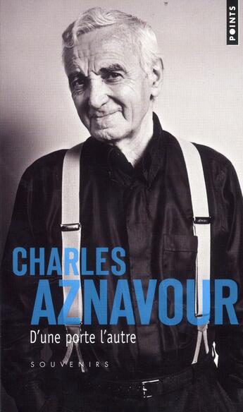 Couverture du livre « D'une porte l'autre ; souvenirs » de Charles Aznavour aux éditions Points