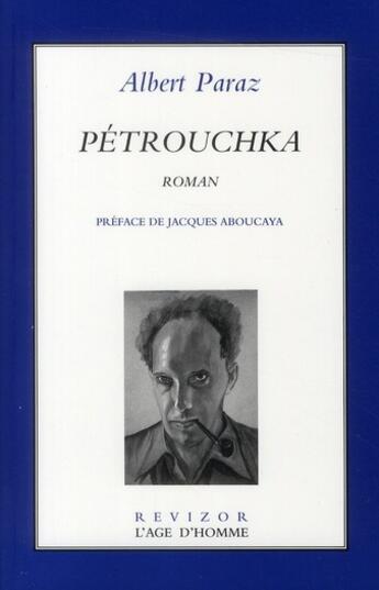 Couverture du livre « Pétrouchka » de Albert Paraz aux éditions L'age D'homme