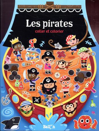 Couverture du livre « Ma maison : les pirates » de  aux éditions Le Ballon