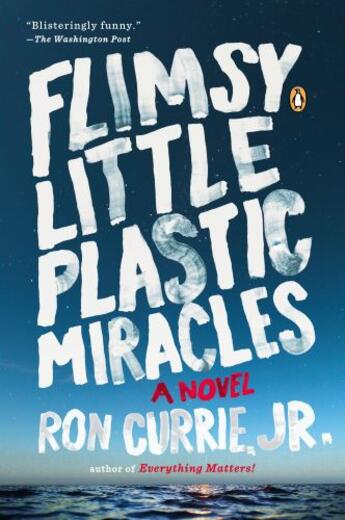 Couverture du livre « Flimsy Little Plastic Miracles » de Ron Currie aux éditions Penguin Group Us