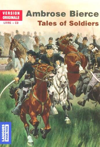 Couverture du livre « Tales of soldiers livre + 1 cd » de Ambrose Bierce aux éditions Pocket