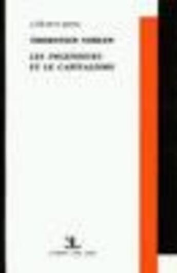 Couverture du livre « Les Ingenieurs Et Le Capitalisme » de Thorstein Veblen aux éditions Archives Contemporaines