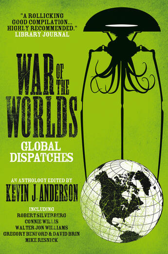 Couverture du livre « War of the Worlds: Global Dispatches » de Anderson Kevin aux éditions Titan Digital